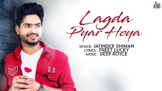 Lagda Pyar Hoya | (Full Song) | Jatinder Dhiman | Punjabi Songs 2018 | Jass Records