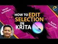 How to edit selections in Krita