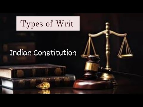 Types Of Writ ( Indian Constitution) - YouTube