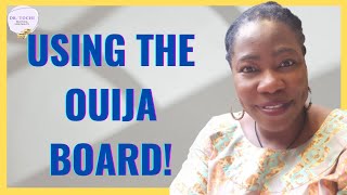 DR. TOCHI - HOW TO USE A OUIJA BOARD FOR SPIRIT COMMUNICATIONS!