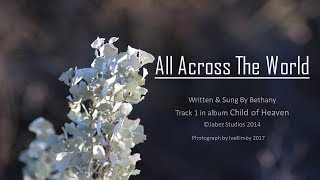 Original Song - All Across the world