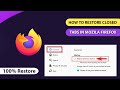 How to Restore Previous Session Tabs on Mozila Firefox after closing | Restore Previous session tabs