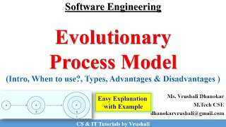 SE 7 : Evolutionary Process Model | Complete Explanation with Example @csittutorialsbyvrushali
