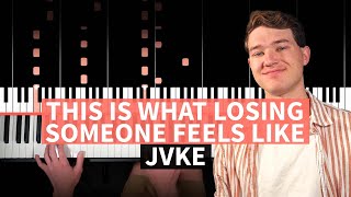 this is what losing someone feels like - JVKE - PIANO TUTORIAL (accompaniment w/ chords)