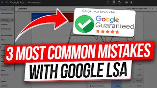 Avoid These 3 Mistakes with Google Local Service Ads in 2026
