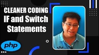 Clean Coding | IF and SWITCH Statements in PHP