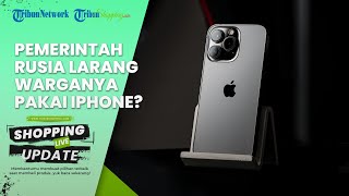 ALASAN Pemerintah Rusia Tak Perbolehkan Warganya Pakai Produk Buatan Apple