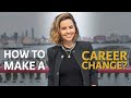 How to Make a Career Change? | Career Transition at any age