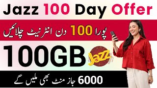 Jazz 100gb internet package | jazz 100 Day package 2026