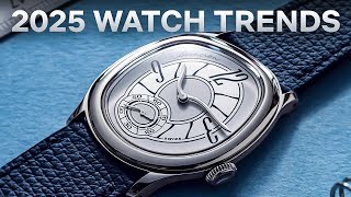 The Biggest Watch Trends Coming in 2025