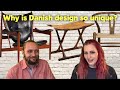 What makes Danish design so unique?