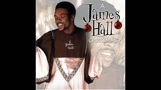 James Hall \u0026 Worship \u0026 Praise-Unto Us A Child Is Born