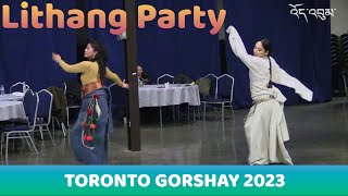 Toronto Gorshay @ Lithang Party 2023