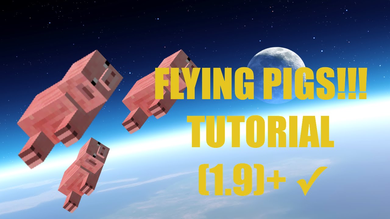 Minecraft Tutorial Flying Pigs 1 9 Youtube