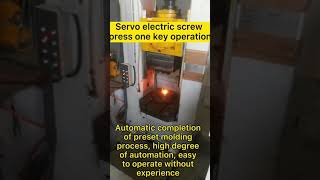 Servo electric screw press one key operation#press #forging #shorts