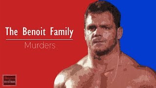 Behind The Titantron | The Chris Benoit Family Tragedy - Chris Benoit Documentary