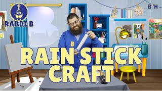 Rabbi B - Rain-Stick Craft