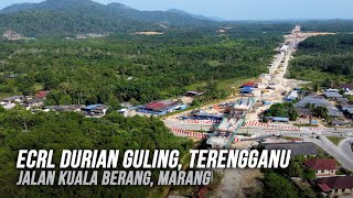 ECRL Durian Guling, Marang, Terengganu (Jalan Kuala Berang) & Tapak Asal Stesen ECRL Terengganu