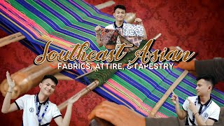 Arts 8 - Fabrics or Textiles of Southeast Asia