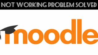 Solve "moodle " App Not Working Problem |SR27SOLUTIONS