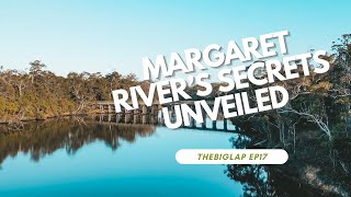 Secrets Unveiled: Margaret River's Hidden Wonders Await!