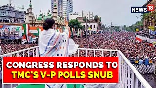 'Request Mamata To Reconsider': Congress Responds To TMC's V-P Polls Snub | English News