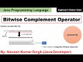 Bitwise Complement Operator in Java | Java Programming Language | Java