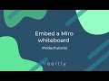 Embed your Miro whiteboard (Veertly Tutorial)