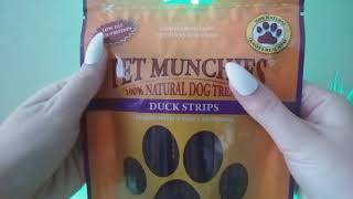 We tried duck strips by pet munchie they were so yum and crunchy !