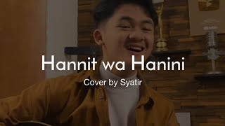 Hannit wa Hanini | by Syatir | Viral di Tiktok