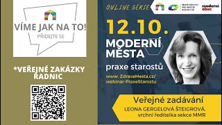 [záznam4] MODERNÍ MĚSTA: PRAXE STAROSTŮ - Odpovědné zadávání veřejných zakázek