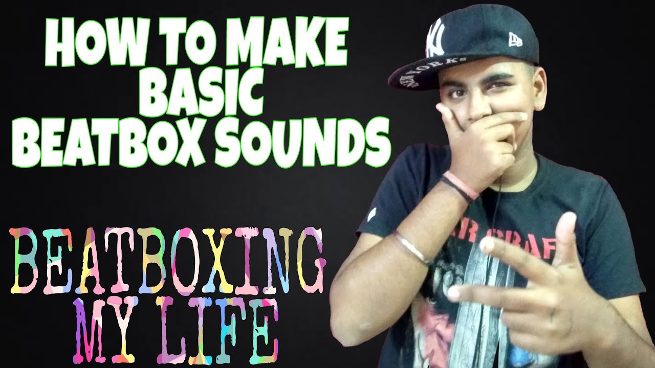 HOW TO BEATBOX | BEATBOX TUTORIAL | BEATBOX | TUTORIAL | HOW TO | VLOG ...