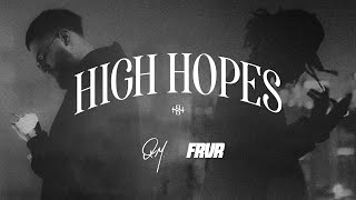 Quintana Mills - HIGH HOPES (ft. FRVRFRIDAY) -  Official Visualizer