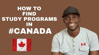 How to find Study programs in Canada + 5 important factors to consider