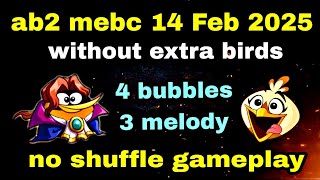 Angry birds 2 mighty eagle bootcamp Mebc 14 Feb 2025 without extra birds 13 rooms#ab2 mebc today