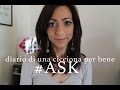 Diario di una Cicciona per Bene | #ASK | AnnalisaSuperStar