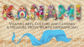 KANAMI: A Treasure Trove Worth Experiencing (Episode 3: Central Visayas)