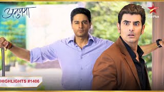 Anuj ko dekh Ankush ko laga डर! | Ep.1406 | Highlights | Anupama | Mon-Sun | 10PM