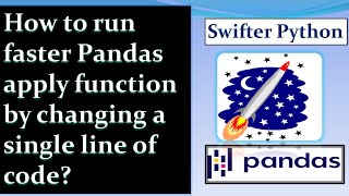 How to run faster pandas apply function by changing a single line of code?