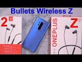 OnePlus Bullets Wireless Z Review (How Do They Compare To OnePlus Bullets Wireless 2)