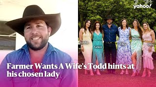 Farmer Wants A Wife's Todd hints at his chosen lady | Yahoo Australia