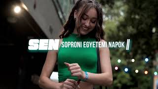 Soproni Egyetemi Napok   - SEN - 2022 - After Movie