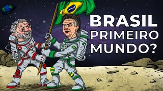 Por que o Brasil não é um País de Primeiro Mundo?