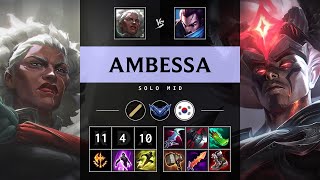 Ambessa Mid vs Yasuo - KR Diamond Patch 25.S1.3