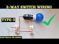 2-way switch wiring type -3