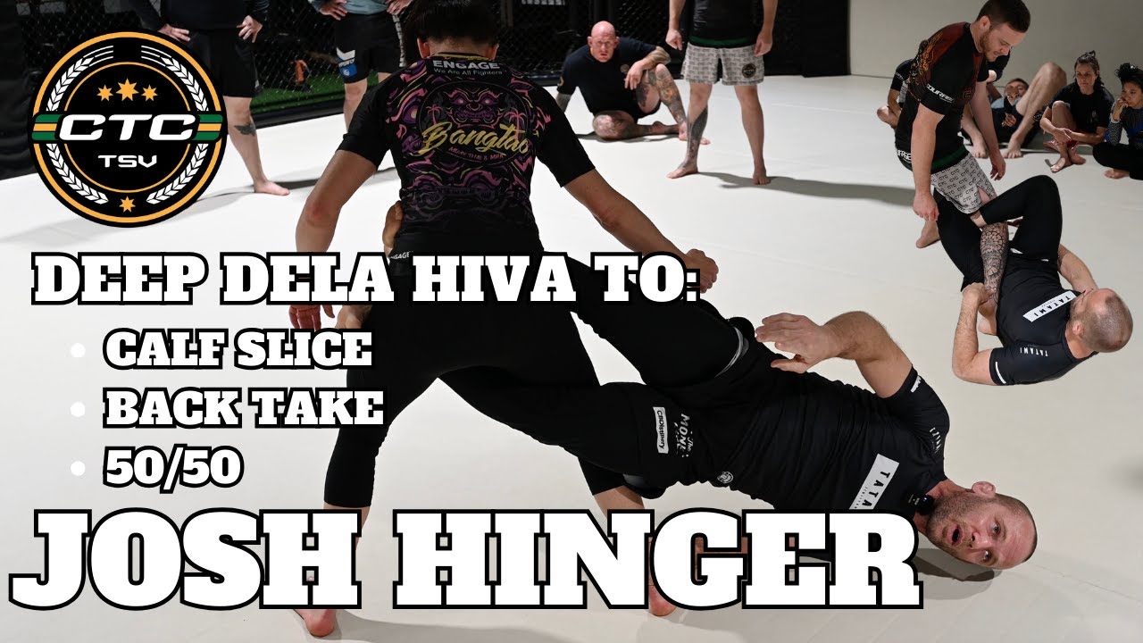 Josh Hinger Bjj Deep Dela Hiva Drills Youtube