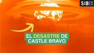 El desastre de Castle Bravo