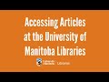 Accessing Articles at the University of Manitoba Libraries