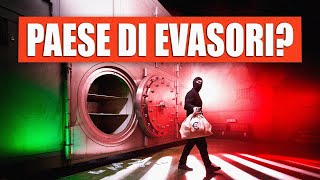 Perché in Italia l'EVASIONE FISCALE è così alta?