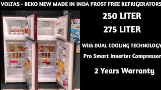 VOLTAS - BEKO NEW MADE IN INDIA DOUBLE DOOR REFRIGERATORS.BEST 250 / 275 LTRS REFRIGERATORS IN INDIA